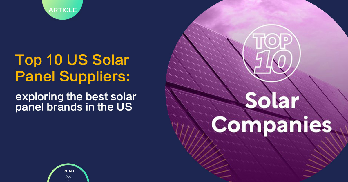 Top 10 US Solar Panel Suppliers